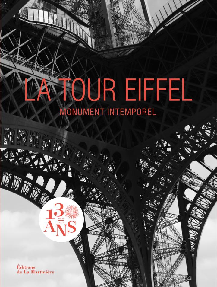 Livre 130 ans tour Eiffel La Martinière